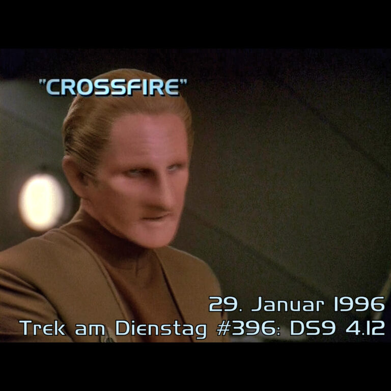 #396: Crossfire (DS9 4.12)